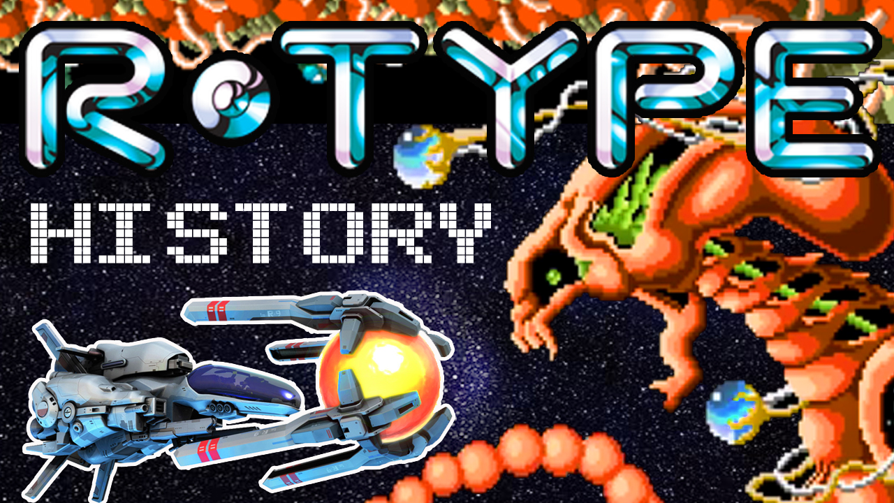 The Final History of R-Type