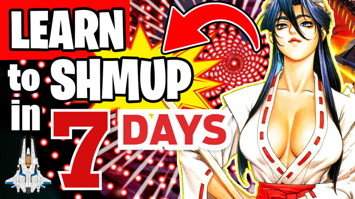 Learn to Shmup in 7 Days